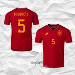 Primera Camiseta Espana Jugador Busquets 2022