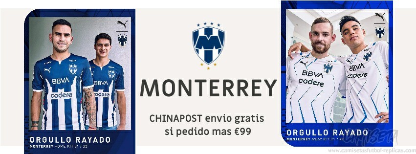Camiseta Monterrey replica 21-22